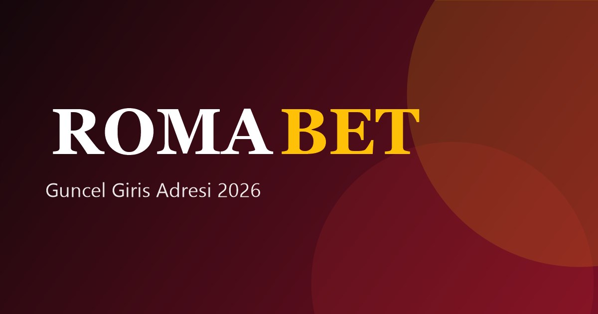 Romabet güncel giriş adresi 2026 tanıtım görseli